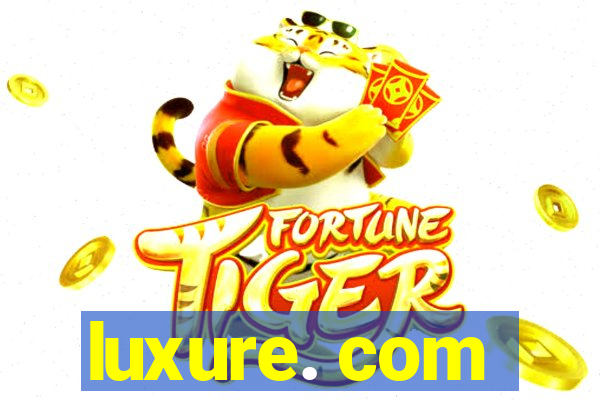 luxure. com